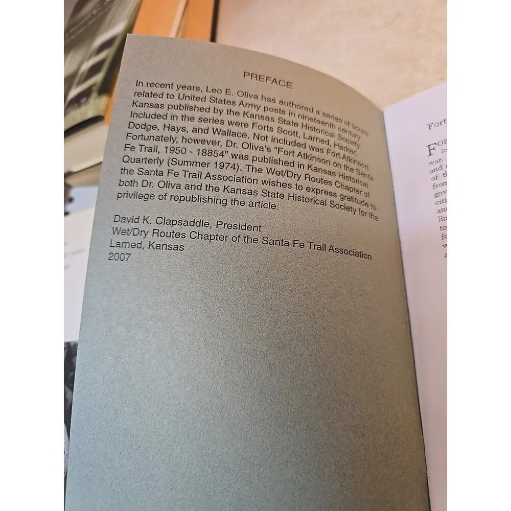 Fort Atkinson on the Santa Fe Trail 1850-1854 by Leo E.‎ Oliva Paperback Book